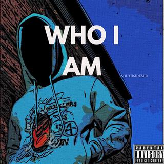 Who I Am