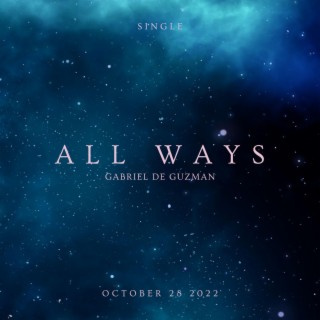 All Ways lyrics | Boomplay Music