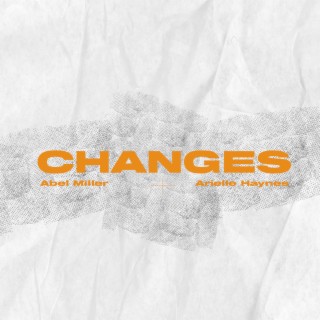 Changes