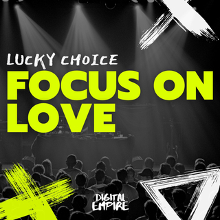 Focus On Love