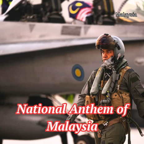 National Anthem of Malaysia | Boomplay Music