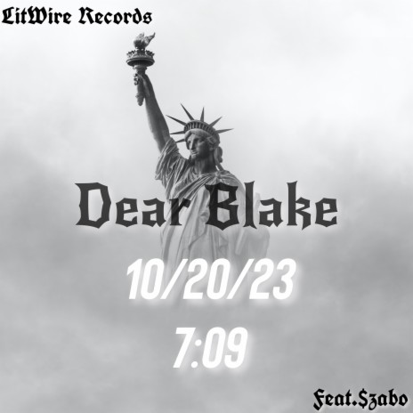 Dear Blake ft. $zabo | Boomplay Music