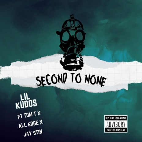 Second To None ft. Lil Kudos | Boomplay Music