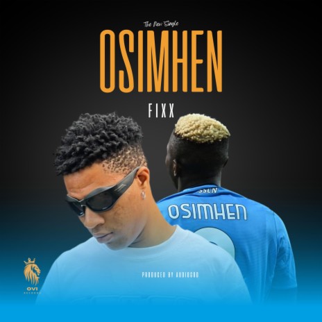 OSIMHEN | Boomplay Music
