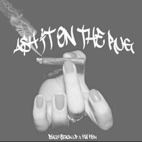 Ash It On The Rug ft. Blaze (Stack Up) & OGBOYSCOUT | Boomplay Music