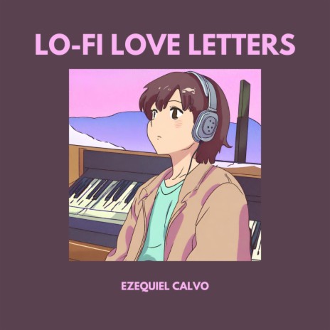 Lo-fi Love Letters | Boomplay Music