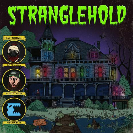 STRANGLEHOLD | Boomplay Music