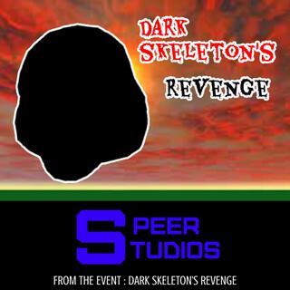 Dark Skeleton's Revenge Soundtrack (From the Event : DSR)