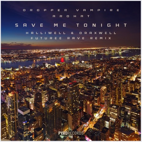 Save Me Tonight ft. Ardhat | Boomplay Music