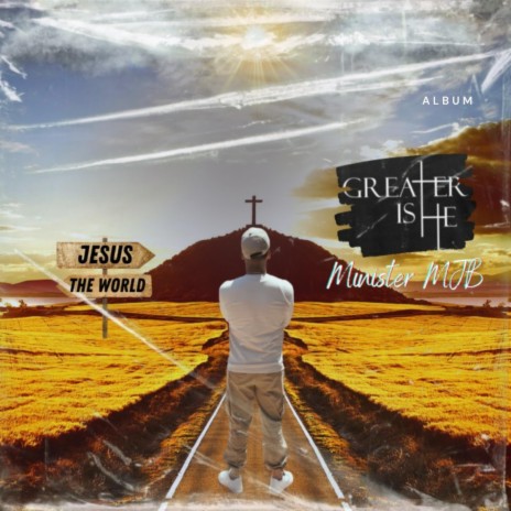 Greater is He