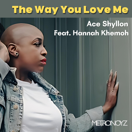 The Way You Love Me (Instrumental Mix) ft. Hannah Khemoh | Boomplay Music