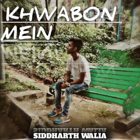 Khwabon Mein | Boomplay Music