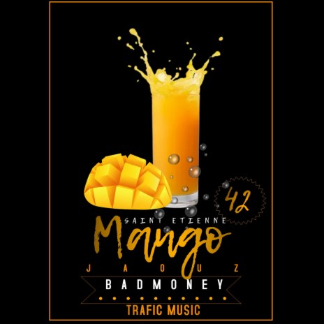 Mango 42 ft. Jaou'z | Boomplay Music