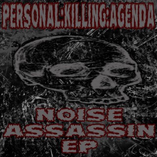 Noise Assassin EP