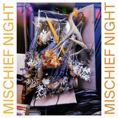 Mischief Night (Single) | Boomplay Music