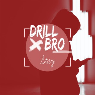 Stay - Drill Remix