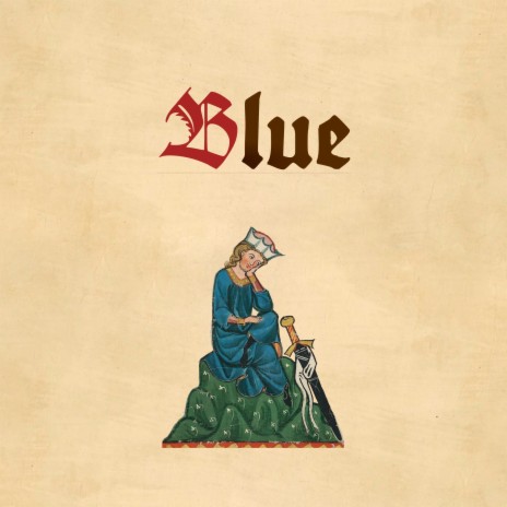 Blue (Da Ba Dee) (Medieval Style) | Boomplay Music