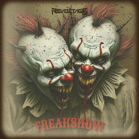 FreakShow | Boomplay Music