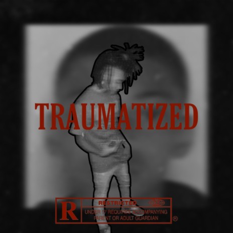 Traumatized | Boomplay Music