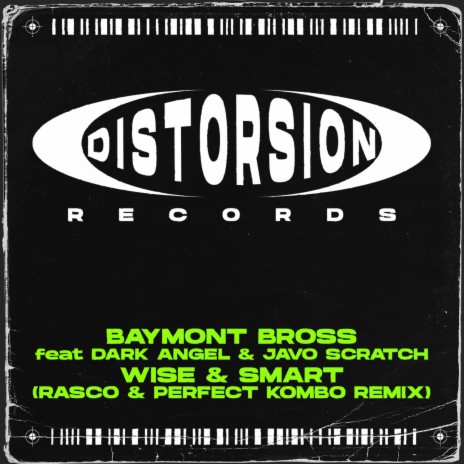 Wise & Smart (Rasco & Perfect Kombo Remix) ft. Dark Angel & Javo Scratch | Boomplay Music