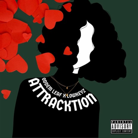 Attracktion ft. LowkeyZ | Boomplay Music