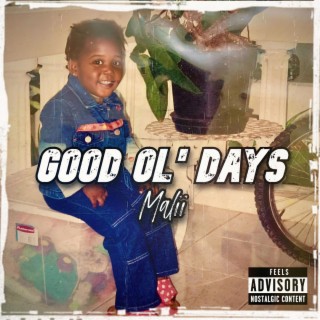 Good Ol' Days lyrics | Boomplay Music