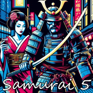 Samurai 5