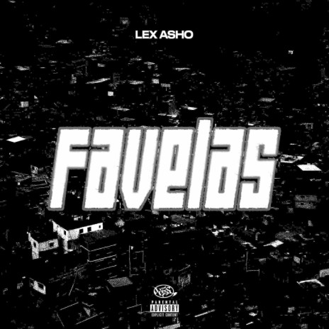 Favelas | Boomplay Music