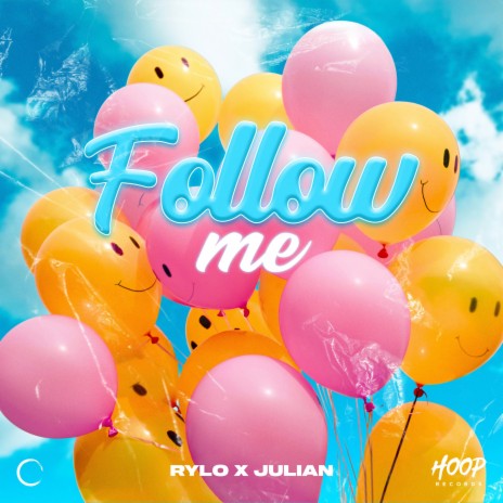 Follow Me (Extended Mix) ft. Julian | Boomplay Music