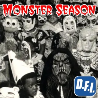 DFI's Monster Season