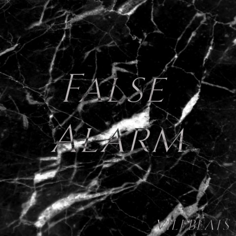 False Alarm | Boomplay Music