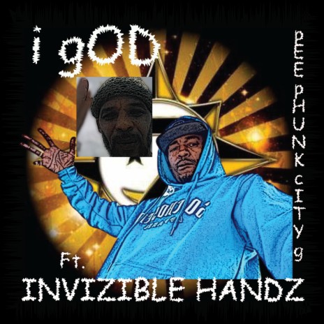i gOD ft. Invizible Handz | Boomplay Music
