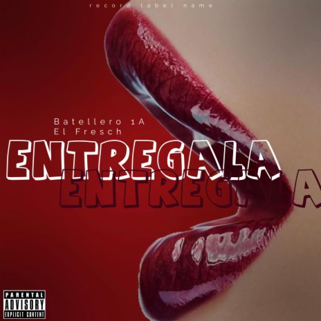 Entregala ft. Bateyero1a