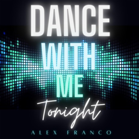 Dance With Me Tonight | Boomplay Music