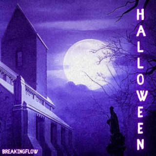 HALLOWEEN BREAKINGFLOW