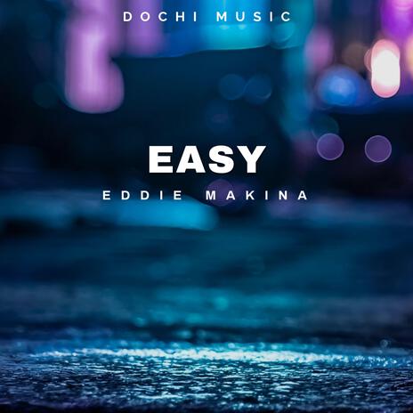 Easy | Boomplay Music