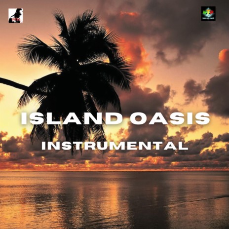 ISLAND OASIS INSTRUMENTAL (SYCKA) | Boomplay Music