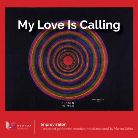 My Love Is Calling | Boomplay Music