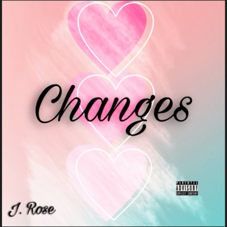 Changes | Boomplay Music