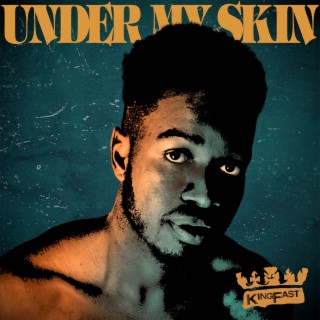 Under My Skin