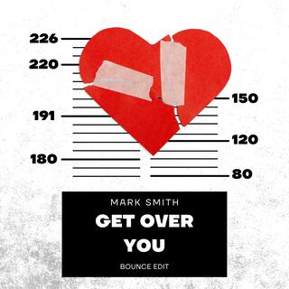 Get Over You (Radio Edit)