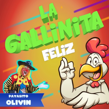 La Gallinita Feliz | Boomplay Music