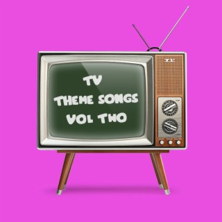 TV Theme Songs (LoFi Vol. 2)