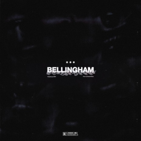 Bellingham | Boomplay Music