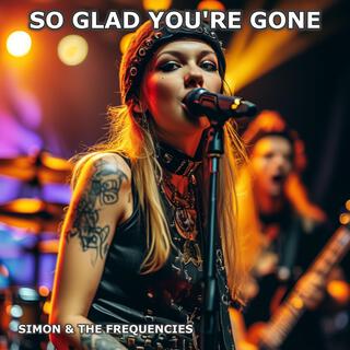 So Glad You're Gone lyrics | Boomplay Music