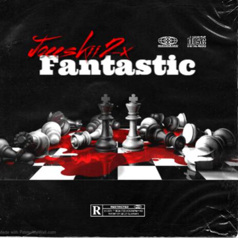 Fantastic | Boomplay Music