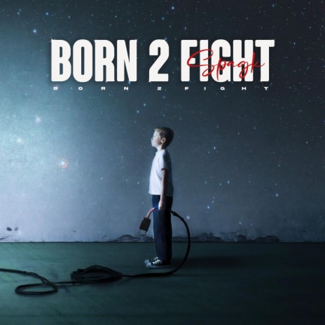 BORN 2 FIGHT ft. Chris Delis & Popayedi | Boomplay Music