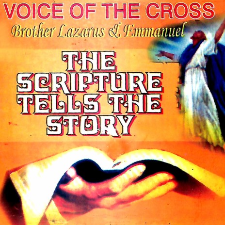 The scriptures tell the story | Boomplay Music