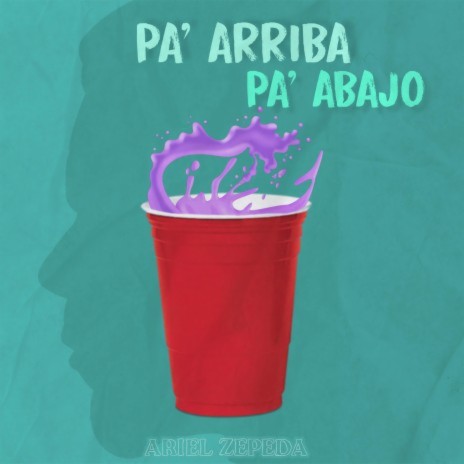 Pa' Arriba Pa' Abajo | Boomplay Music