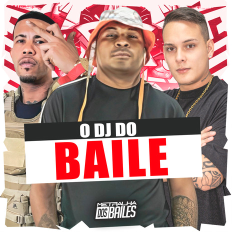 O Dj do Baile ft. MC RD & Dj Bordin | Boomplay Music